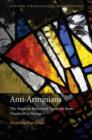 Image for Anti-Arminians: the Anglican Reformed tradition from Charles II to George I
