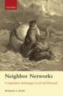 Image for Neighbor networks: competitive advantage local and personal
