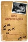 Image for Nine Wartime Lives: Mass-Observation and the Making of the Modern Self