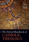 Image for Oxford Handbook of Catholic Theology