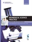 Image for Biomedical science practice: experimental and professional skills