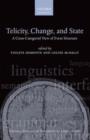 Image for Telicity, change, and state: a cross-categorial view of event structure