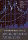 Image for The Oxford handbook of applied Bayesian analysis