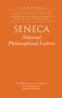 Image for Seneca: Selected Philosophical Letters: Selected Philosophical Letters