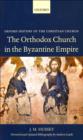 Image for Orthodox Church in the Byzantine Empire