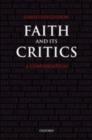 Image for Faith and Its Critics: A Conversation