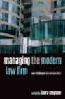 Image for Managing the modern law firm: new challenges, new perspectives