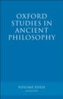Image for Oxford studies in ancient philosophy. : Vol. 39