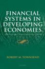 Image for Financial Systems in Developing Economies: Growth, Inequality and Policy Evaluation in Thailand