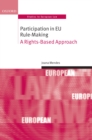 Image for Participation in EU rule-making: a rights-based approach