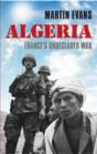 Image for Algeria: France&#39;s undeclared war