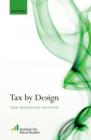 Image for Tax by design: the Mirrlees review