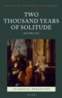 Image for Two thousand years of solitude: exile after Ovid