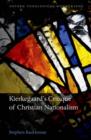 Image for Kierkegaard&#39;s critique of Christian nationalism