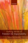 Image for Making sense of freedom and responsibility