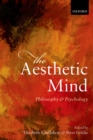 Image for The aesthetic mind: philosophy and psychology