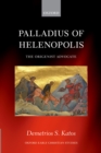 Image for Palladius of Helenopolis: the origenist advocate