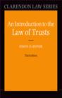 Image for Introduction to the Law of Trusts.