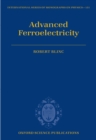 Image for Advanced ferroelectricity
