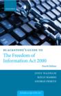 Image for Blackstone&#39;s guide to the Freedom of Information Act 2000