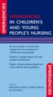 Image for Emergencies in children&#39;s and young people&#39;s nursing