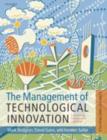 Image for The management of technological innovation: strategy and practice.