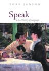 Image for Speak: a short history of languages