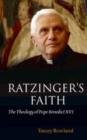 Image for Ratzinger&#39;s Faith: The Theology of Pope Benedict XVI