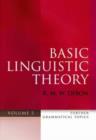 Image for Basic linguistic theory.: (Further grammatical topics) : Volume 3,