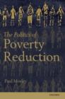 Image for The politics of poverty reduction