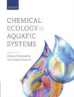 Image for Chemical ecology in aquatic systems