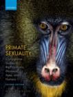 Image for Primate sexuality: comparative studies of the prosimians, monkeys, apes and human beings