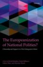 Image for The Europeanization of national polities?: citizenship and support in a post-enlargement union