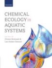 Image for Chemical ecology in aquatic systems