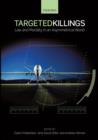Image for Targeted killings: law and morality in an asymmetrical world