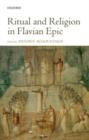 Image for Ritual and religion in Flavian epic