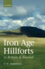 Image for Iron age hillforts in Britain and beyond