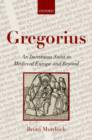 Image for Gregorius: an incestuous saint in Medieval Europe and beyond
