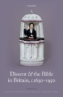 Image for Dissent and the Bible in Britain, c.1650-1950