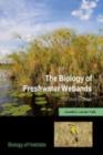 Image for The biology of freshwater wetlands