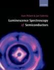 Image for Luminescence spectroscopy of semiconductors
