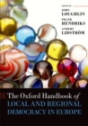 Image for The Oxford handbook of local and regional democracy in Europe