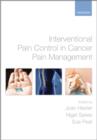 Image for Interventional pain control in cancer pain management