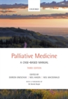 Image for Palliative medicine: a case-based manual.