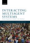 Image for Interacting multiagent systems: kinetic equations and Monte Carlo methods