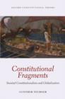 Image for Constitutional fragments: societal constitutionalism and globalization