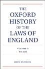 Image for The Oxford history of the laws of England.: (817-1216) : Volume II,