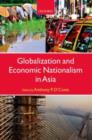 Image for Globalization and economic nationalism in Asia
