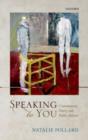 Image for Speaking to you: contemporary poetry and public address