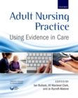 Image for Adult nursing practice: using evidence in care
